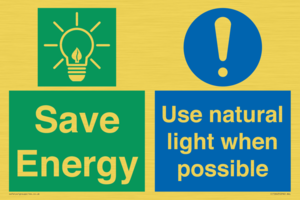Save Energy - Use natural light when possible